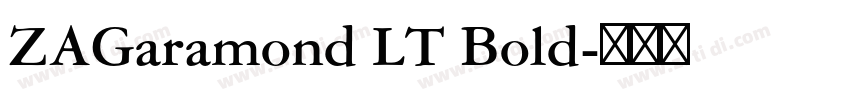 ZAGaramond LT Bold字体转换